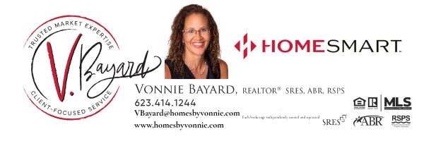 Vonnie Bayard — HomeSmart. Trusted Market Expertise, Client-Focused Service. 623.414.1244